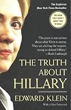 The Truth About Hillary What She Knew When She Knew It And How Far Shell Go To Become President