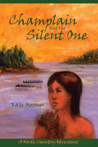 Champlain and the Silent One book cover
