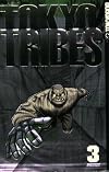 Tokyo Tribes Volume 3