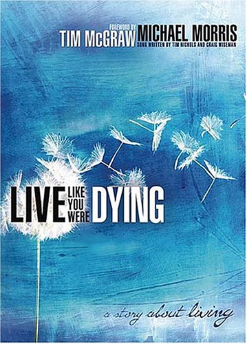Live Like You Were Dying book cover