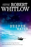 Deeper Water