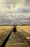 Chasing Fireflies: A Novel of Discovery