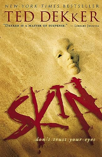 Skin (By: Ted Dekker) cover
