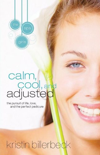 Calm, Cool, and Adjusted book cover