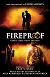 Fireproof: Novelization