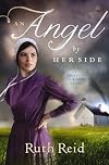 An Angel by Her Side (A Heaven On Earth Novel)
