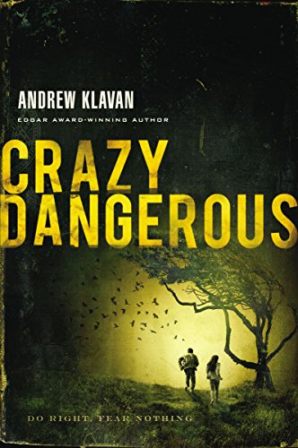 Crazy Dangerous book cover