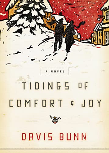 Tidings Of Comfort and Joy: A Tender Story Of Love, Loss, And Reunion book cover