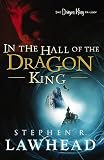 In The Hall Of The Dragon King Dragon King Trilogy