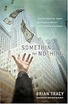 Something for Nothing: The All-Consuming Desire that Turns the American Dream into a Social Nightmare