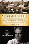 Answering the Call: The Doctor Who Made Africa His Life: The Remarkable Story of Albert Schweitzer (Christian Encounters)
