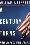A Century Turns: New Hopes, New Fears