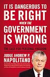 It Is Dangerous to be Right