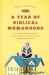 A Year of Biblical Womanhood