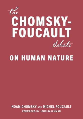 The Chomsky-Foucault Debate: On Human Nature book cover