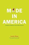 Made in America: Immigrant Students in Our Public Schools