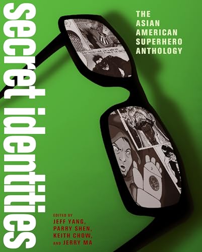 Secret Identities: The Asian American Superhero Anthology book cover