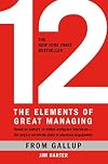 12: The Elements of Great Managing