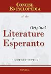 Concise Encyclopedia of the Original Literature of Esperanto