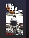 Full & Equal Access: Disabled Rights Litigation In California