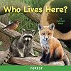 Who Lives Here? Forest (Photoflaps)