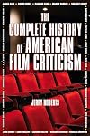 The Complete History of American Film Criticism