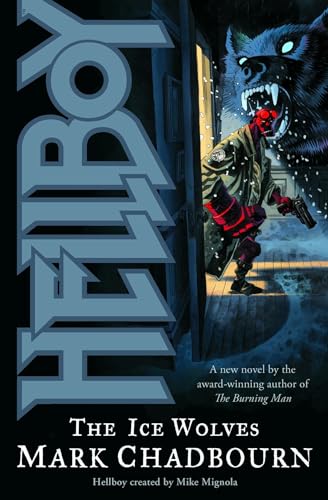 The Ice Wolves (By: Mark Chadbourn) cover