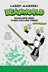 Larry Marder's Beanworld, Vol. 3: Remember Here When You Are There!