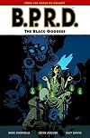 B.P.R.D., Vol. 11: The Black Goddess