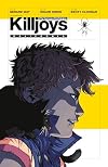 The True Lives of the Fabulous Killjoys