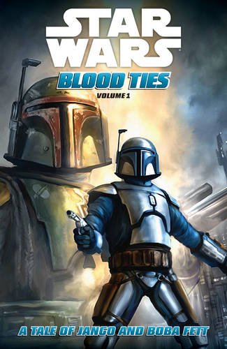 Star Wars Blood Ties: A Tale of Jango and Boba Fett book cover