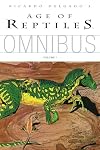 Age of Reptiles Omnibus, Vol. 1