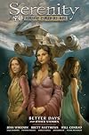 Serenity Volume 2: Better Days and Other Stories