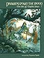 Drawing Down the Moon: The Art of Charles Vess - Charles Vess