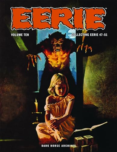 Eerie Archives Volume 10 (By: Esteban Maroto,Bill DuBay,Al Milgrom,Doug Moench,Steve Skeates,Jack Butterworth,John Jacobson) cover