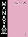 Manara Erotica Volume 2: Kama Sutra and Other Stories