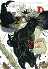 Tyrant's Stars (Parts Three & Four)