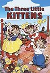 The Three Little Kittens