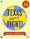 Texas Got It Right!