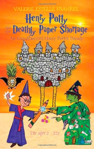 Henry Potty and the Deadly Paper Shortage