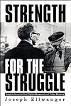 Strength for the Struggle