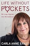 Life Without Pockets-My Long Journey Into Womanhood