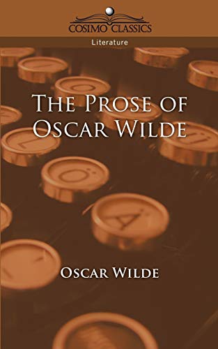 The Prose of Oscar Wilde book cover