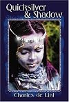 Quicksilver & Shadow: Collected Early Stories, Vol. 2: Contemporary, Dark Fantasy, and Science Fiction Stories