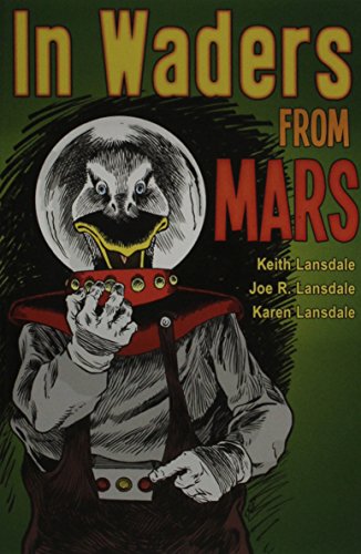 In Waders From Mars (With: Keith Lansdale) cover