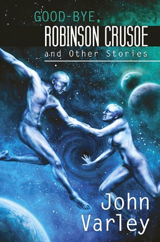Good-Bye, Robinson Crusoe book cover