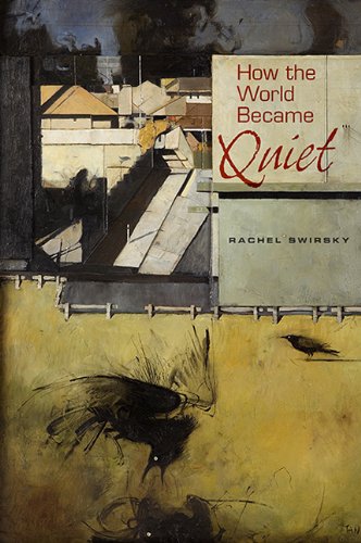 How the World Became Quiet book cover