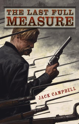 The Last Full Measure (As:Jack Campbell) cover