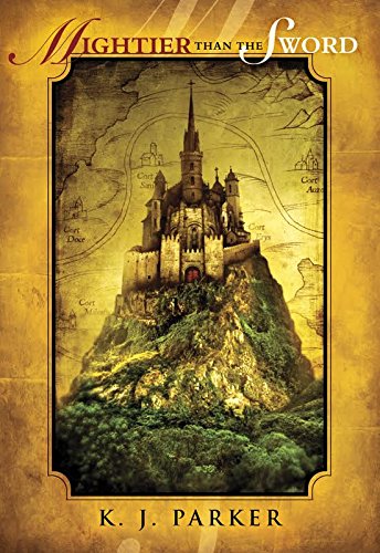 Mightier than the Sword (As:K.J. Parker) cover
