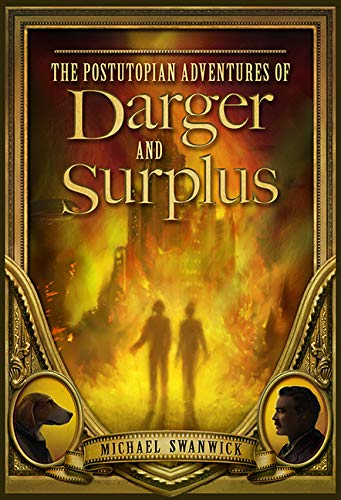 The Postutopian Adventures of Darger and Surplus cover